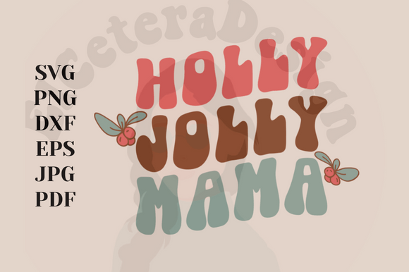 Holly Jolly Mama Retro Christmas Design Review